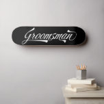 Stylish Black Retro Typography Groomsman Skateboar Skateboard<br><div class="desc">Stylish Black White Retro Vintage Typography Groomsmen customised skateboard - also available with a personalised name on it,  check out the whole collection in my shop.</div>