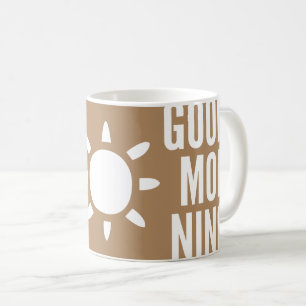 Stylish Brown Good Morning Sun Tea Coffee Mug
