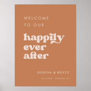 Stylish Brown sugar Happily Ever After Welcome Poster