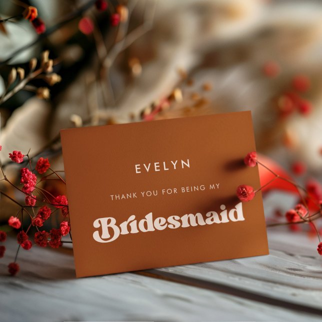 Stylish Burnt Orange Bridesmaid thank you card (Creator Uploaded)
