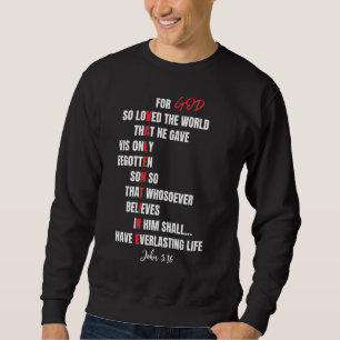 Stylish Christian Valentine John 3:16 Bible Verse Sweatshirt