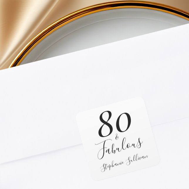 Stylish Eighty and Fabulous 80th Birthday  Square Sticker (Creator Uploaded)