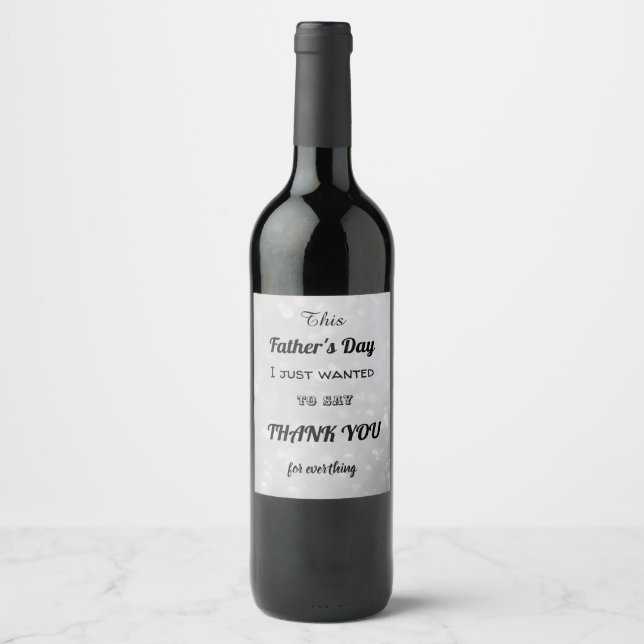 Stylish Father’s Day Thank you message Wine Label (Front)