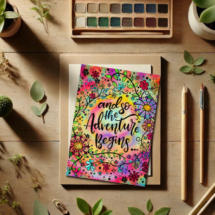 Stylish Fun Floral Colourful Adventure Begins Quot