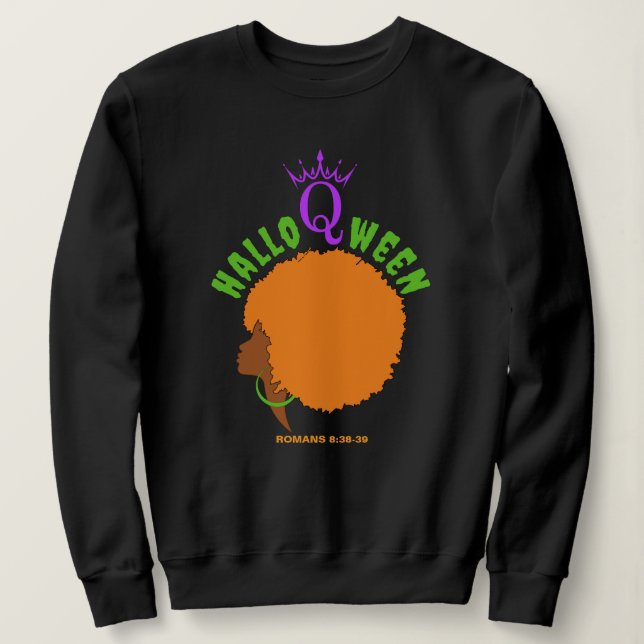 Stylish HALLOQWEEN Afro Queen Halloween Sweatshirt (Design Front)