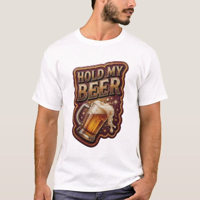 Stylish HOLD MY BEER Text Design T-Shirt (Front)