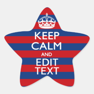 Stylish KEEP CALM AND Your Text on Stripes Star Sticker