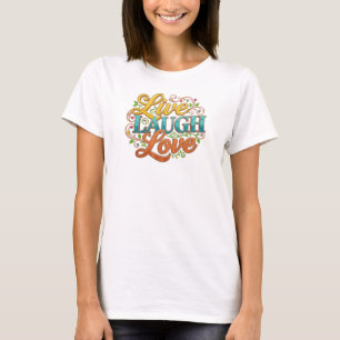 Stylish LIVE LAUGH LOVE 2D Creative Print T-Shirt