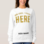 STYLISH MODERN CUSTOMIZABLE WHITE VERIFIED BRANDED SWEATSHIRT<br><div class="desc">THIS IS A DESIGN FITTING FOR EVERYONE.YOU CAN CHANGE, RESIZE OR ADD LOGO, PHOTO, TEXT AND COLOURS THE WAY YOU LIKE.THANK YOU.</div>