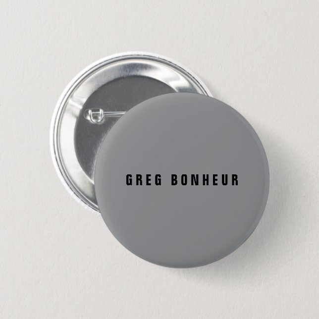 Stylish Modern Looking Name | Grey & Black 6 Cm Round Badge (Front & Back)