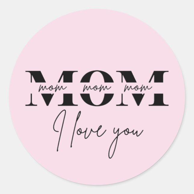 Stylish Mum Gift | Perfect for Mother's Day  Classic Round Sticker (Front)