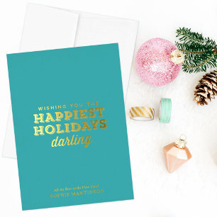 Stylish Non-Photo Happiest Holidays Darling