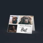 Stylish Personalised 3 Photo Collage | Birthday Card<br><div class="desc">Everyone will love these stylish 3 photo collage birthday cards, with a script font which says 'HAPPY BIRTHDAY', 'TO THE BEST DOG MOM EVER' can be changed to any PET such as CAT, RABBIT, HAMSTER, HORSE, PONY and so on. The text font style, size and colour can be changed by...</div>