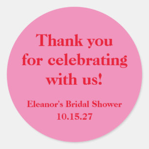 Stylish Pink Red Custom Bridal Shower Thank You Classic Round Sticker