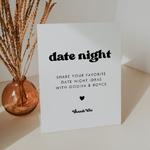 Stylish retro black & white Date night ideas Pedestal Sign