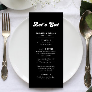 Stylish Retro Black & White Let's Eat Wedding Menu