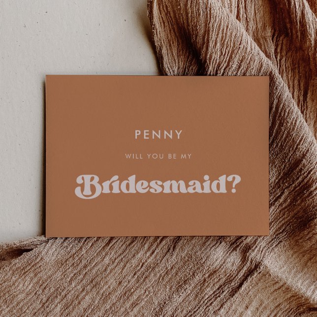Stylish retro brown sugar Bridesmaid proposal card (Creator Uploaded)
