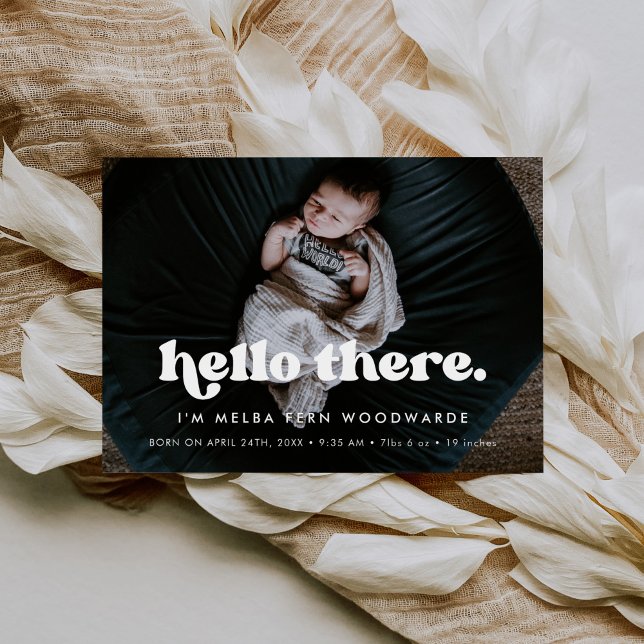 Stylish retro Hello There Baby photo Birth Announcement (Creator Uploaded)