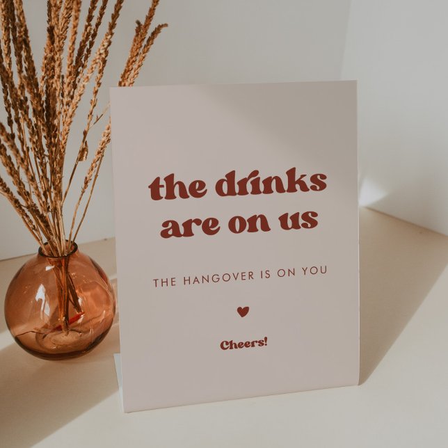 Stylish retro Peach Pink Wedding Drinks are on us Pedestal Sign (Creator Uploaded)