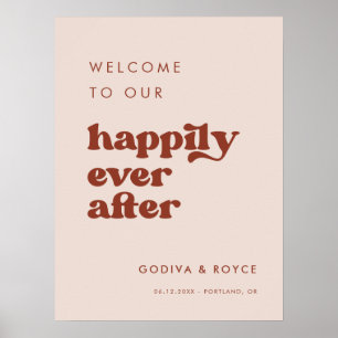 Stylish retro pink Happily Ever After Welcome Poster