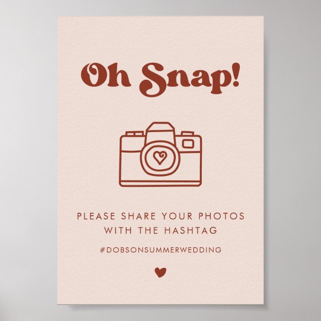 Stylish retro Pink Oh Snap Wedding hashtag sign (Front)