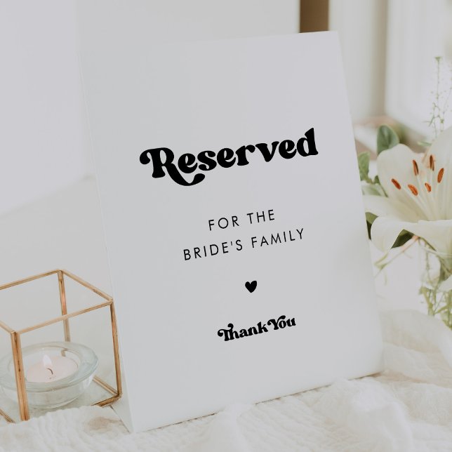 Stylish retro wedding Reserved for the family Pedestal Sign (Creator Uploaded)