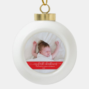 Stylish Script My First Christmas Baby Red Ceramic Ball Christmas Ornament