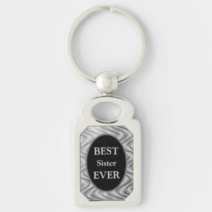 Stylish Silver Best Sister Ever design Key Ring