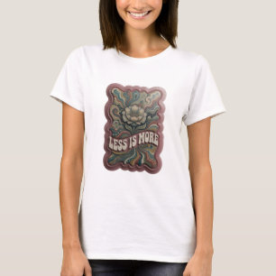 Stylish Silver LESS IS MORE Quote Shirt