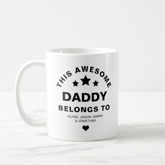 Stylish This Awesome Daddy Belongs to Father's Day Coffee Mug (Left)