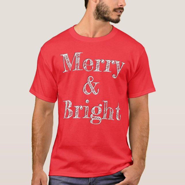 Stylish Trendy Urban Merry & Bright Christmas T-Shirt (Front)