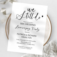 Stylish We Still Do Wedding Vow Renewal