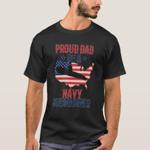 Submariner Submarines Veteran Proud Dad Submariner T-Shirt