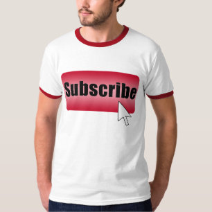 Subscribe Button T-Shirt