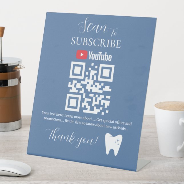 Subscribe QR Code Sign | YouTube | Dentist  (In SItu)