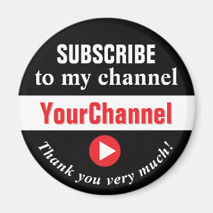 Subscribe to My Channel Magnet