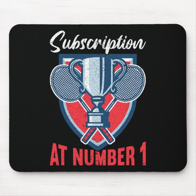 Subscription At Number 1 Funny Badminton 2  Mouse Pad (Front)