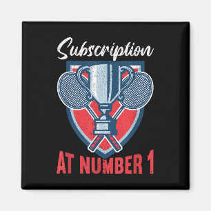 Subscription At Number 1 Funny Badminton Magnet