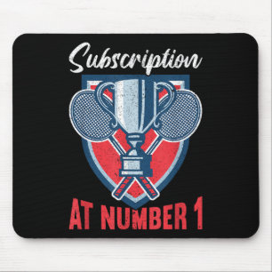 Subscription At Number 1 Funny Badminton Mouse Pad