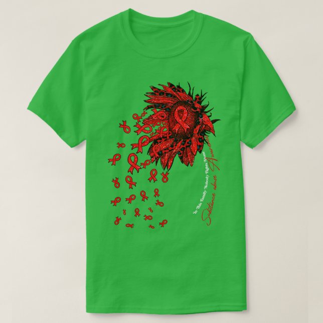 Substance abuse Awareness sunflower nobody fights  T-Shirt (Design Front)