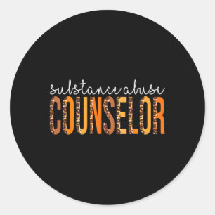 Substance Abuse Counsellor leopard Fall Autumn Tha Classic Round Sticker