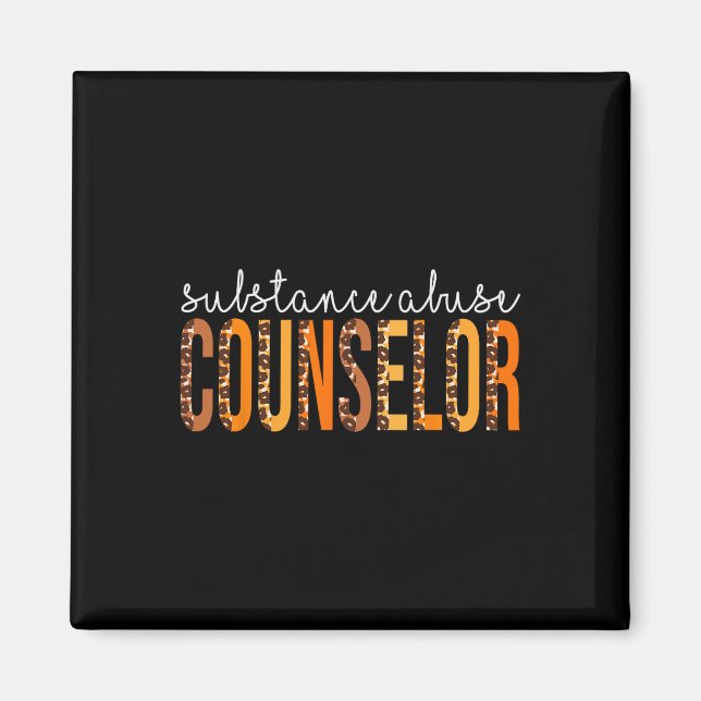 Substance Abuse Counsellor leopard Fall Autumn Tha Magnet (Front)