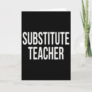 Substitute Teacher Appreciation Day For Work Week Card