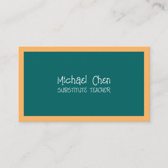 Substitute Teacher Chalkboard  Calling Card (Front)