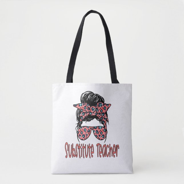 Substitute Teacher Gift Tote Bag (Front)