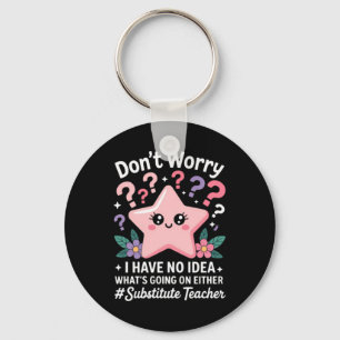 Substitute Teacher Kawaii Key Ring