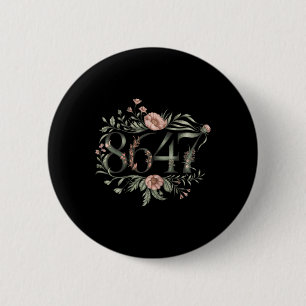 Subtle Anti Trump 8647 Flower Floral Boho Presiden 6 Cm Round Badge