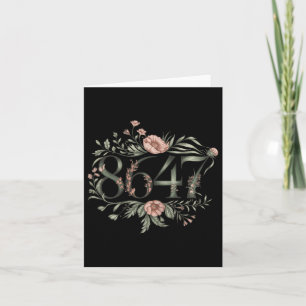 Subtle Anti Trump 8647 Flower Floral Boho Presiden Card