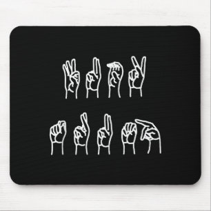 Subtle Anti-trump Asl Sign Language Tank Top  Mouse Pad