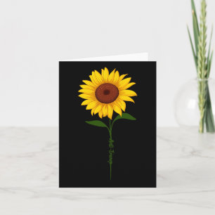 Subtle Anti Trump Shirt Sunflower Card